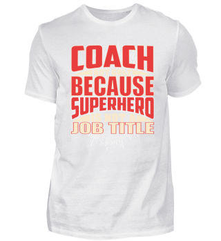 Coach Superhero