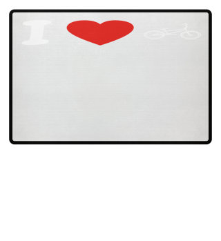Ich liebe love bmx bmxer cycling cycle halfpipe geschenk geburtstag liebe