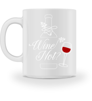 Wein wine not wein
