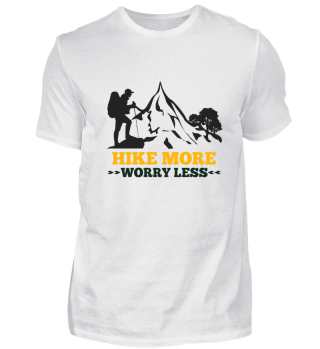 Hike More - worry less