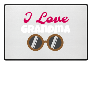 I love Grandma - Gift Idea