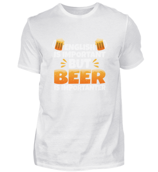 English is important but beer is