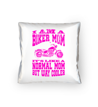 I Am A Biker Mom design -Motorcyle Riding Gift For Womens