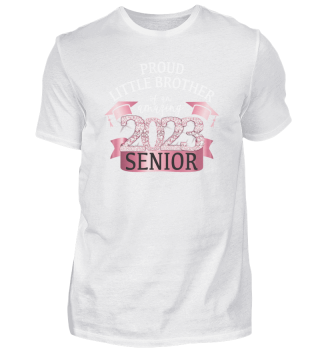 Proud Little Brother Of An Amazing Senior of 2023 Classy Stunning Pink Diamond Themed Apparel