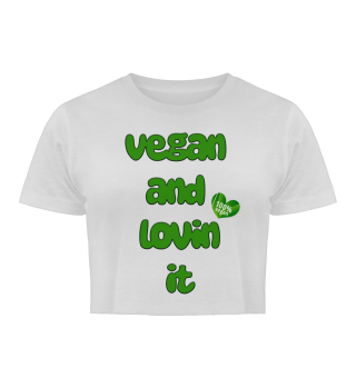 Vegan and lovin it!