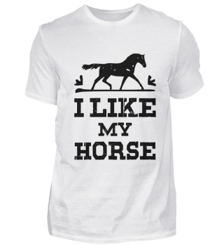 I like my horse schwarz