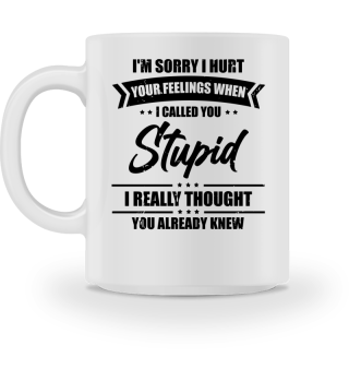 Hilarious Derision Hurt Your Feelings Sarcastic Sayings Novelty Humorous Comical Droll Ridicule Sarcasm