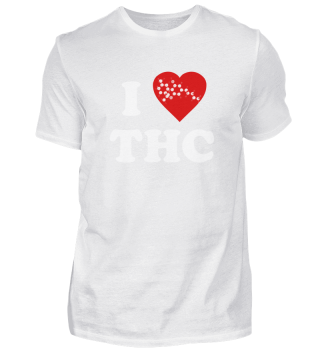 I Love THC Weed 420