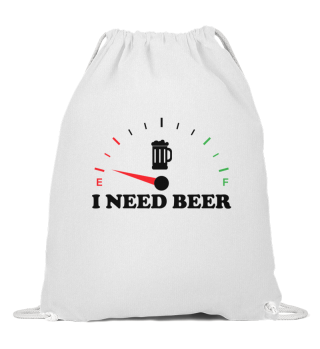 I need Beer