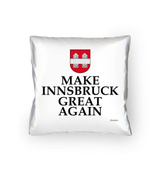 Make Innsbruck great again
