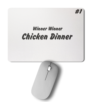 Winner winner Chicken Dinner #1 Sieger