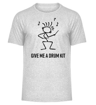 Drummer - Give Me A Drumkit