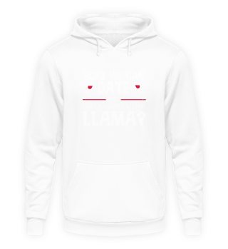Compete With My Llama Funny Dating