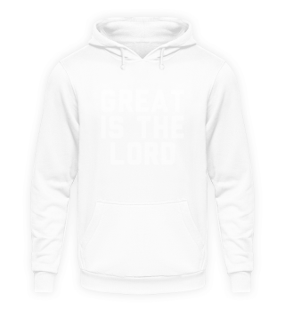 Great Is The Lord Christian Faith Quote