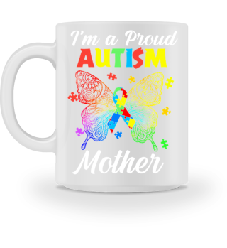 I'm A Proud Autism Mother