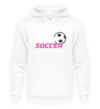 Soccer Player Gift Eat Sleep Soccer Repeat Soccer Lover Gift