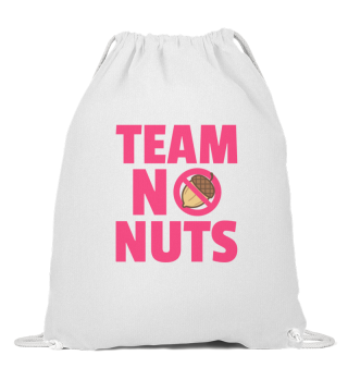 Team Girl No Nuts Baby Gender Reveal