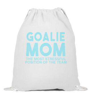 Goalie Mom The Most Stressful Position Of The Team