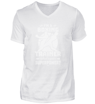 I'm A Boxing Trainer What's Your Superpo