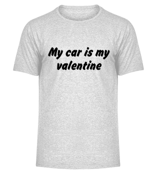 My car is my valentine black