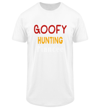 Goofy Hunting Fiancee