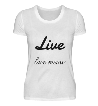 cats - live love meow