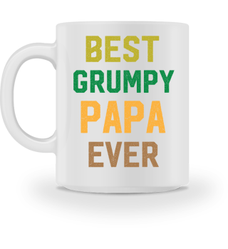 Best Grumpy Papa Ever
