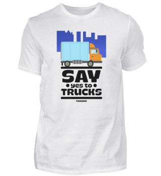 Say Yes To Trucks