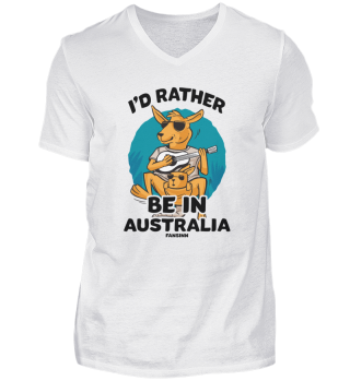 I'd Rather Be In Australia