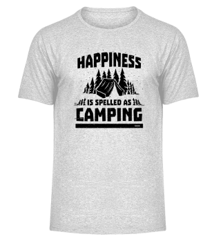Camping happiness satisfaction funny saying