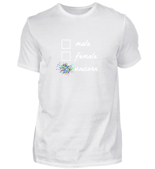Männlich, weiblich, Einhorn Unisex Shirt