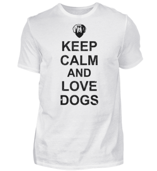 Cooler Spruch Keep Calm and Love Dogs 