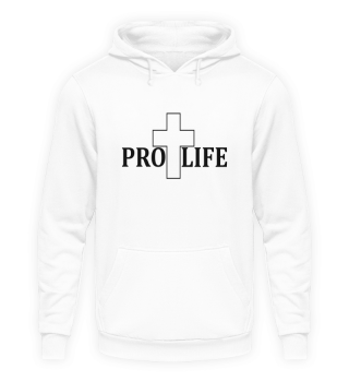 Pro Life Anti-Abortion : Pro Life