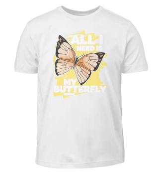 All I Need Is My Butterfly
