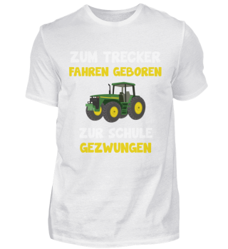 Traktor Schule Landwirt cooler Spruch