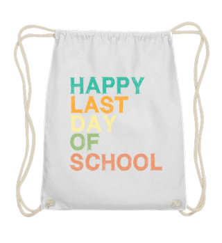 Happy last day of school - Kindergarten