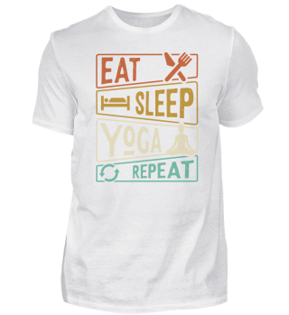 Eat Sleep Yoga Repeat Meditation Zen