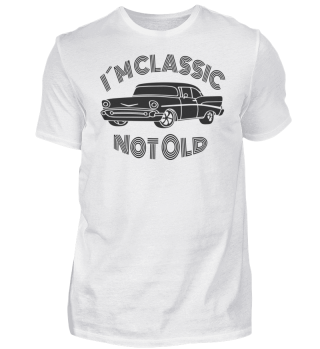 I´M CLASSIC NOT OLD