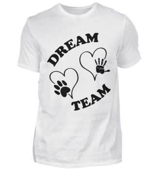 Hundeliebhabe dream team Geschenk Idee