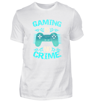 Cooles Gaming Shirt Gaming is no Crime