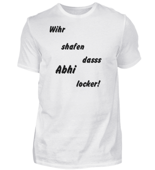 Wir schaffen das Abi T-Shirt