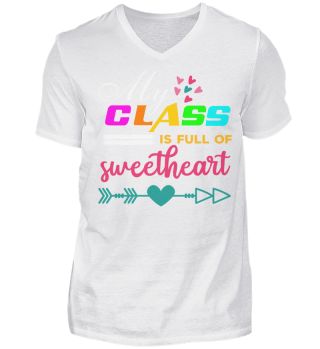 MY CLASS IS FULL SWEETHEART T-SHIRT