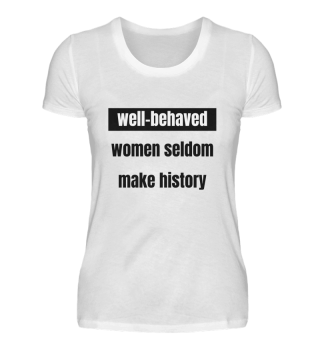 feminism - well behaved woman