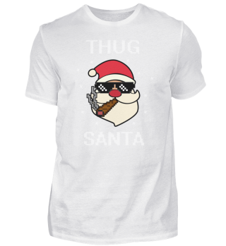 Thug Santa - Weihnachten