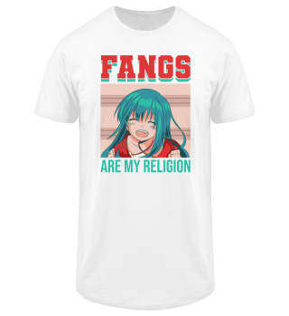 Anime Fang Smile Girl Gift - Fangs Are M