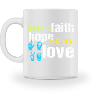 ASL Faith Hope Love
