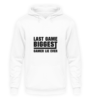 Last game Biggest gamer lie Ever