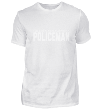 Funny And Dirty Policeman T-Shirt