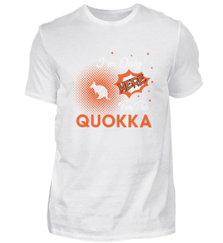 Quokka - Dafür bin ich extra hergekommen