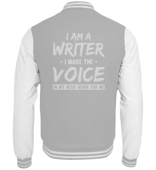 I´m A Writer I Make The Voice In My Head